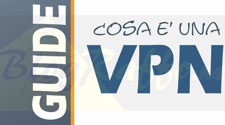 Guida-cosa-e-una-vpn-blograffo