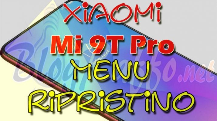 xiaomi-mi-9t-pro-recovery-menu-ripristino