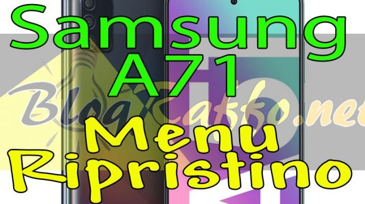 samsung-galaxy-a71-recovery-menu-ripristino-hard-reset