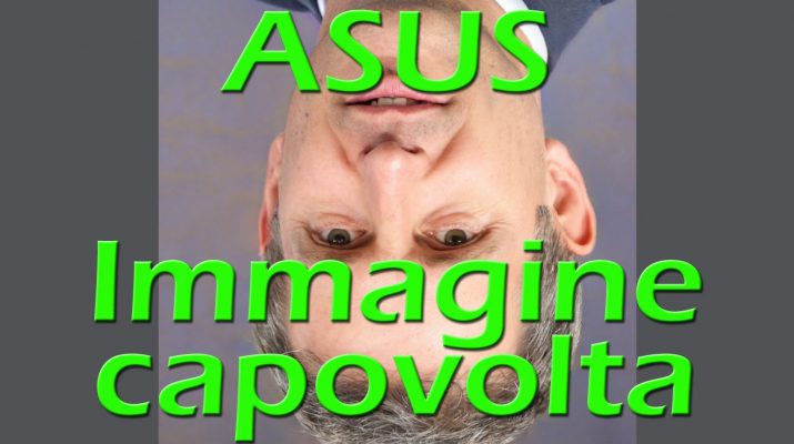 asus-soluzione-immagine-capovolta