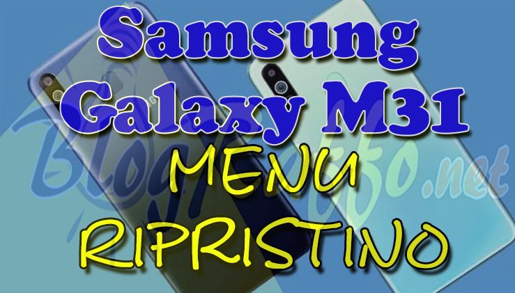 Samsung Galaxy M31 Specification How To Hardreset Info