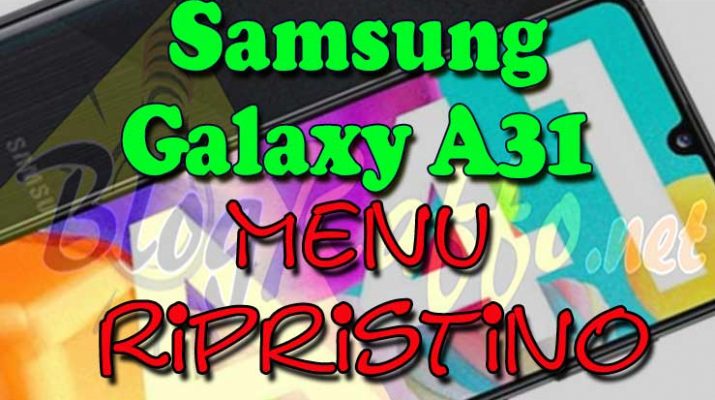 SAMSUNG-Copertina-A31-menu-ripristino