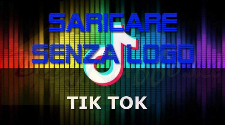 Tik-Tok-Scaricare-video-senza-logo-watermark