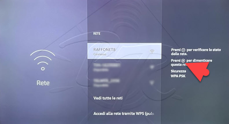 Fire TV Impostazioni - rete- dimentica