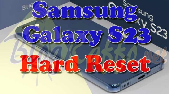 SAMSUNG-Galaxy-S23---hard-reset