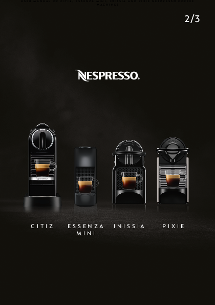 De Longhi Nespresso Pixie citiz essenza mini inissia - multilingua - Manuale - Istruzioni uso e manutenzione decalcificazione spie - download scarica.pdf