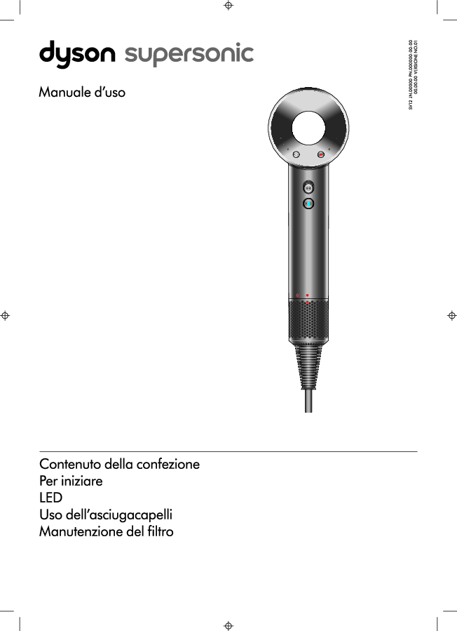 Asciugacapelli Dyson Supersonic - Manuale uso  - Istruzioni uso e manutenzione - spie - download scarica.pdf
